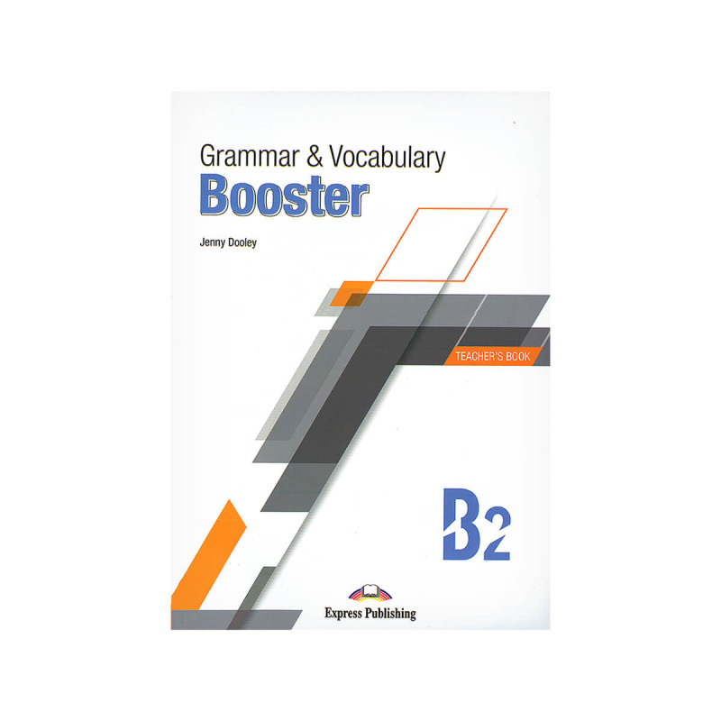 Grammar and Vocabulary Booster, B2, TB