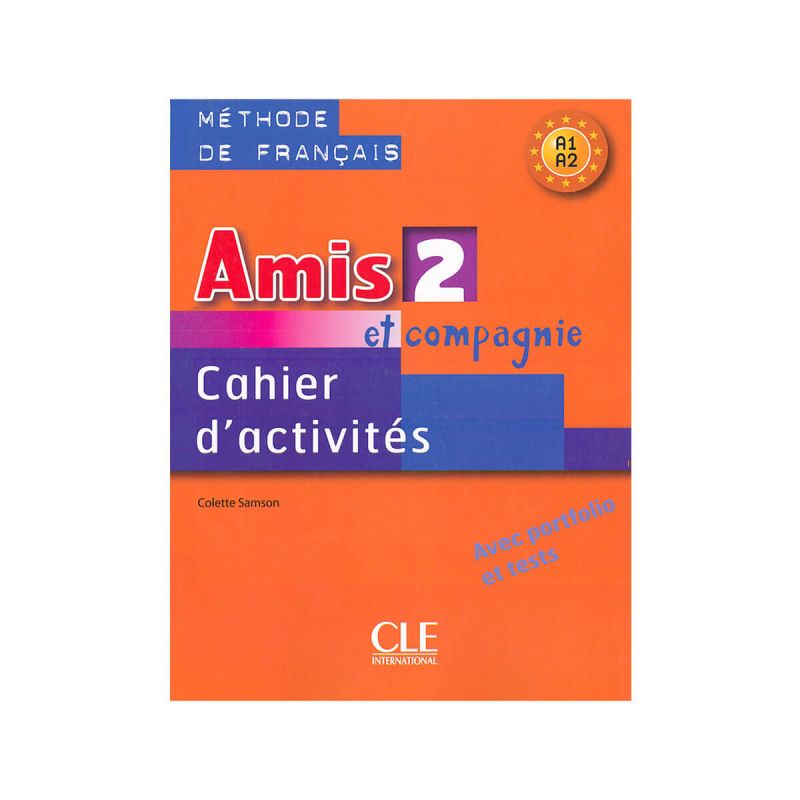 Amis et Compagnie 2, delovni zvezek