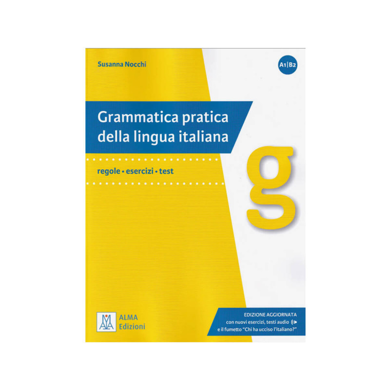 Grammatica Pratica Della Lingua Italiana, A1/B2