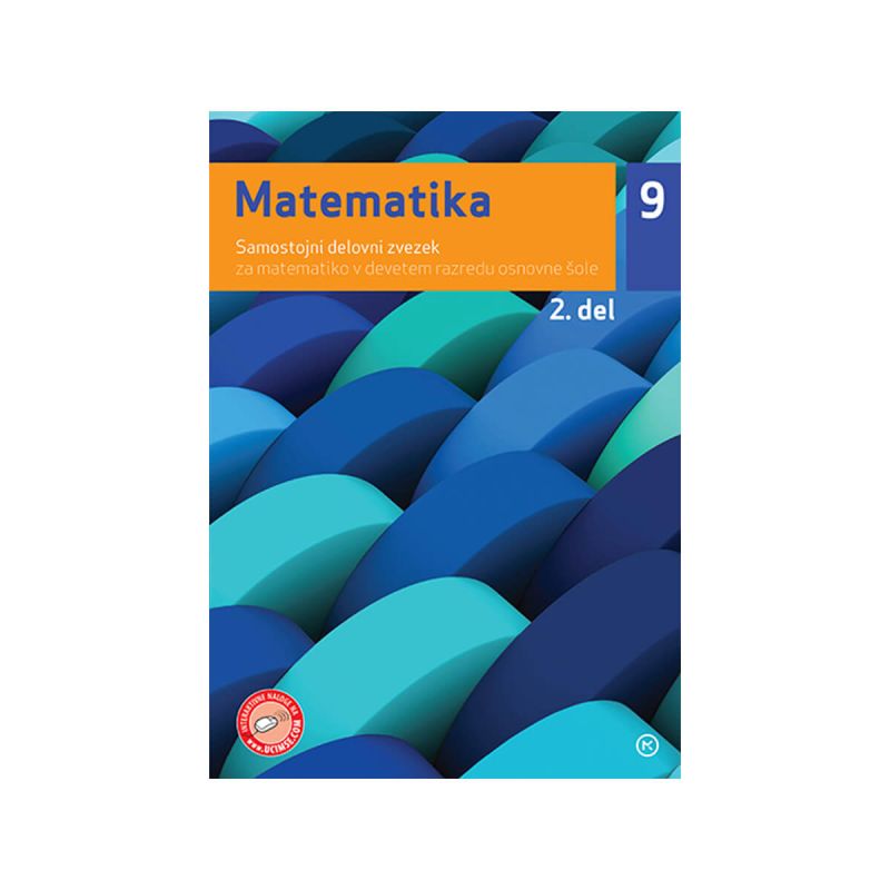 Matematika 9, samostojni delovni zvezek, 2. del