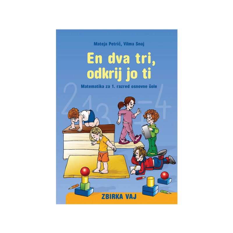 En dva tri, odkrij jo ti, vaje za utrjevanje, 3. del