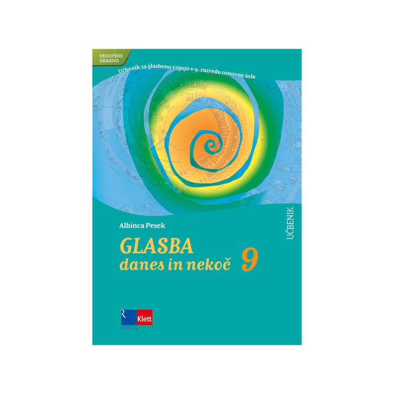 Glasba danes in nekoč 9, učbenik