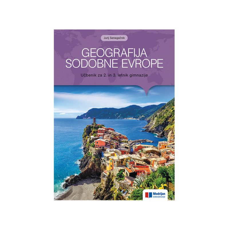 Geografija Sodobne Evrope, Učbenik | VEČ AVTORJEV | ZALOŽBA ROKUS KLETT ...