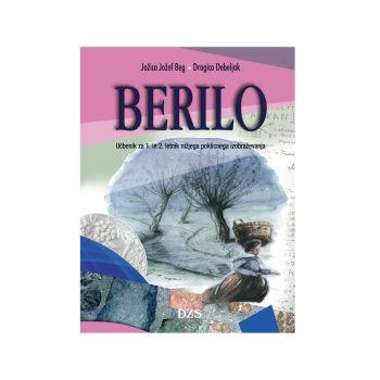 Berilo, učbenik z berilom za 1. in 2. letnik nižjega poklicnega izobraževanja