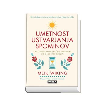 Umetnost ustvarjanja spominov