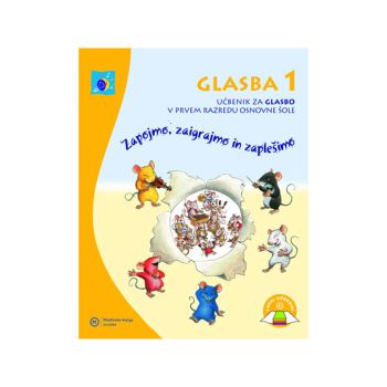 Glasba 1, Zapojmo, zaigrajmo in zaplešimo, učbenik