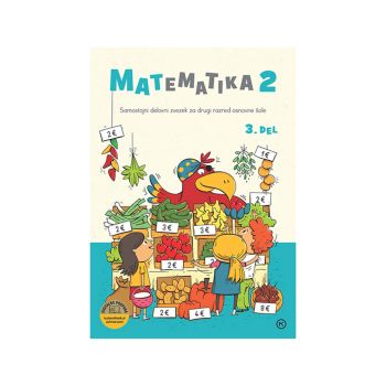 Matematika 2, samostojni delovni zvezek, 3. del