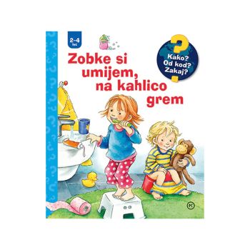 Zobke si umijem, na kahlico grem