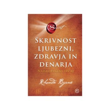 Skrivnost ljubezni, zdravja in denarja