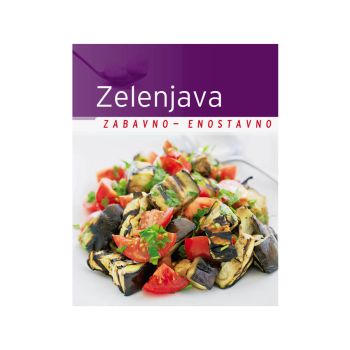 Zelenjava, zbirka Zabavno-enostavno