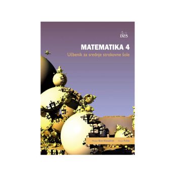 Matematika 4, učbenik za srednje strokovne šole