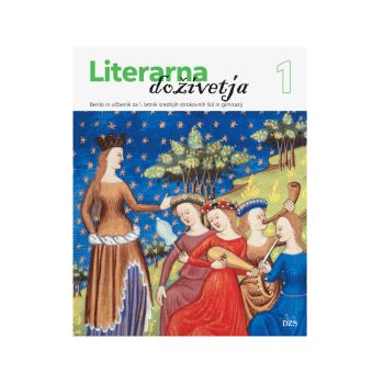 Berilo 1, Literarna doživetja