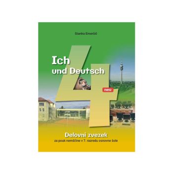 Ich und Deutsch 4 Neu - delovni zvezek