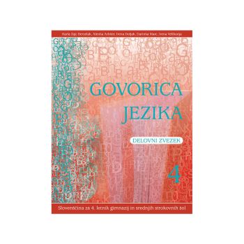 Govorica jezika 4, delovni zvezek