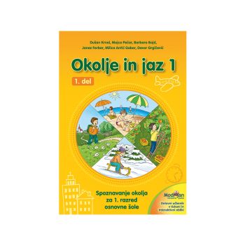 Okolje in jaz 1, delovni učbenik, 1. del