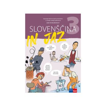 Slovenščina in jaz 3 - samostojni delovni zvezek