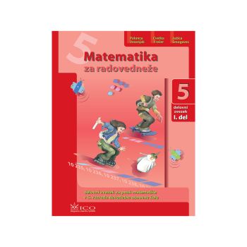 Matematika za radovedneže 5, delovni zvezek z rešitvami