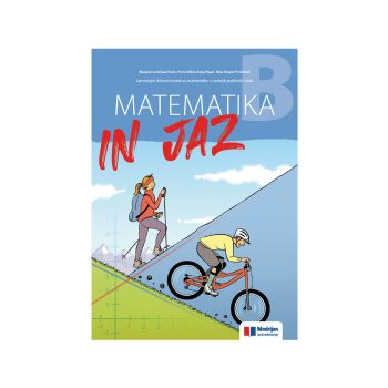 Matematika in jaz B, samostojni delovni zvezek