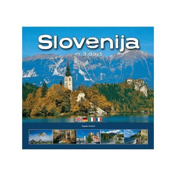 Slovenija in 3 days